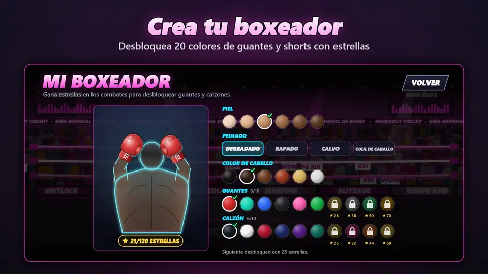 Crea tu boxeador. Desbloquea 20 colores de guantes y shorts con estrellas