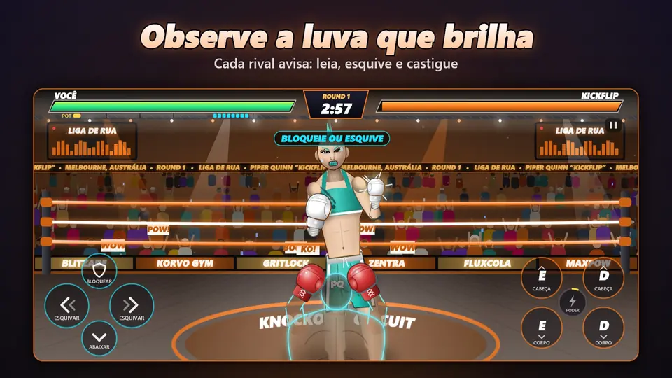 Observe a luva que brilha. Cada rival avisa: leia, esquive e castigue